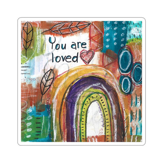 Rainbow You Are Loved Kiss-Cut Stickers, Inspirational Art Decal, Colorful Laptop Sticker, Motivational Quote Decal, Positive Vibes Label,